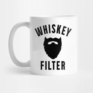 Funny Whiskey and Beard - Whiskey Filter Graphic Mug